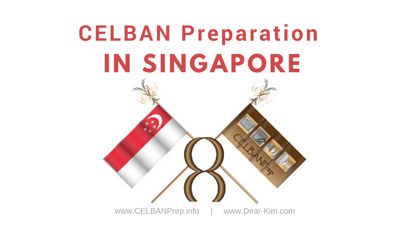 📋CELBAN Preparation in 🇸🇬 Singapore, 🇭🇰 Hong Kong, SAR and&nbsp;Internationally