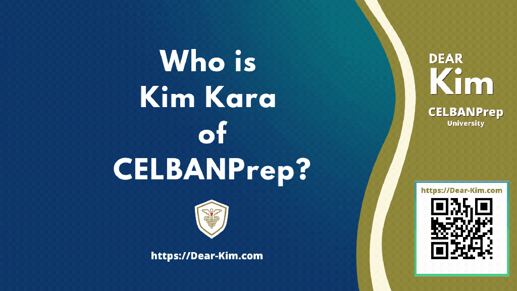 🏫 📚Who is Kim Kara of&nbsp;CELBANPrep?