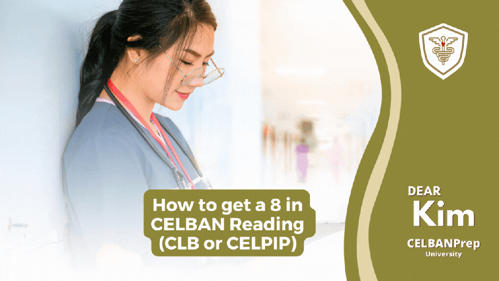 ποΈπ How to get an 8 in CELBAN Reading (CLB or CELPIP)